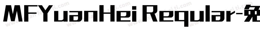 MFYuanHei Reqular字体转换
